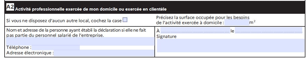 formulaire 1447 cadre A2 : Activite professionnelle exercee de mon domicile ou exercee en clientele