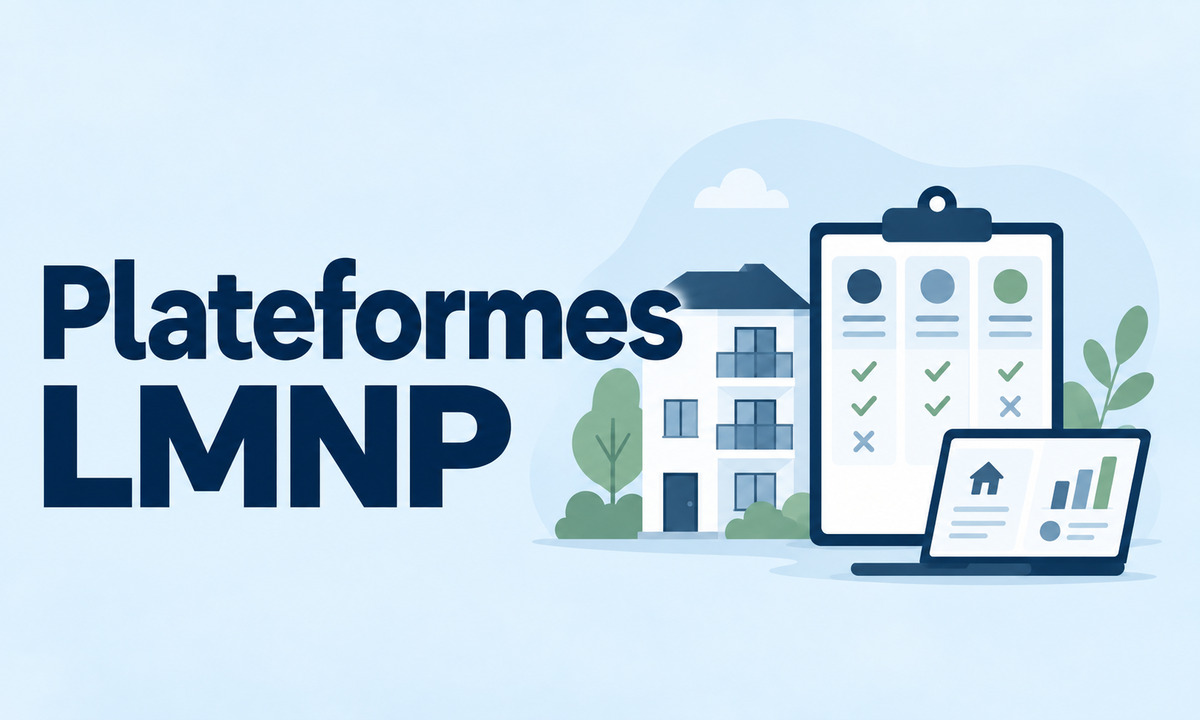 Comparatif des plateformes LMNP : tarifs et services